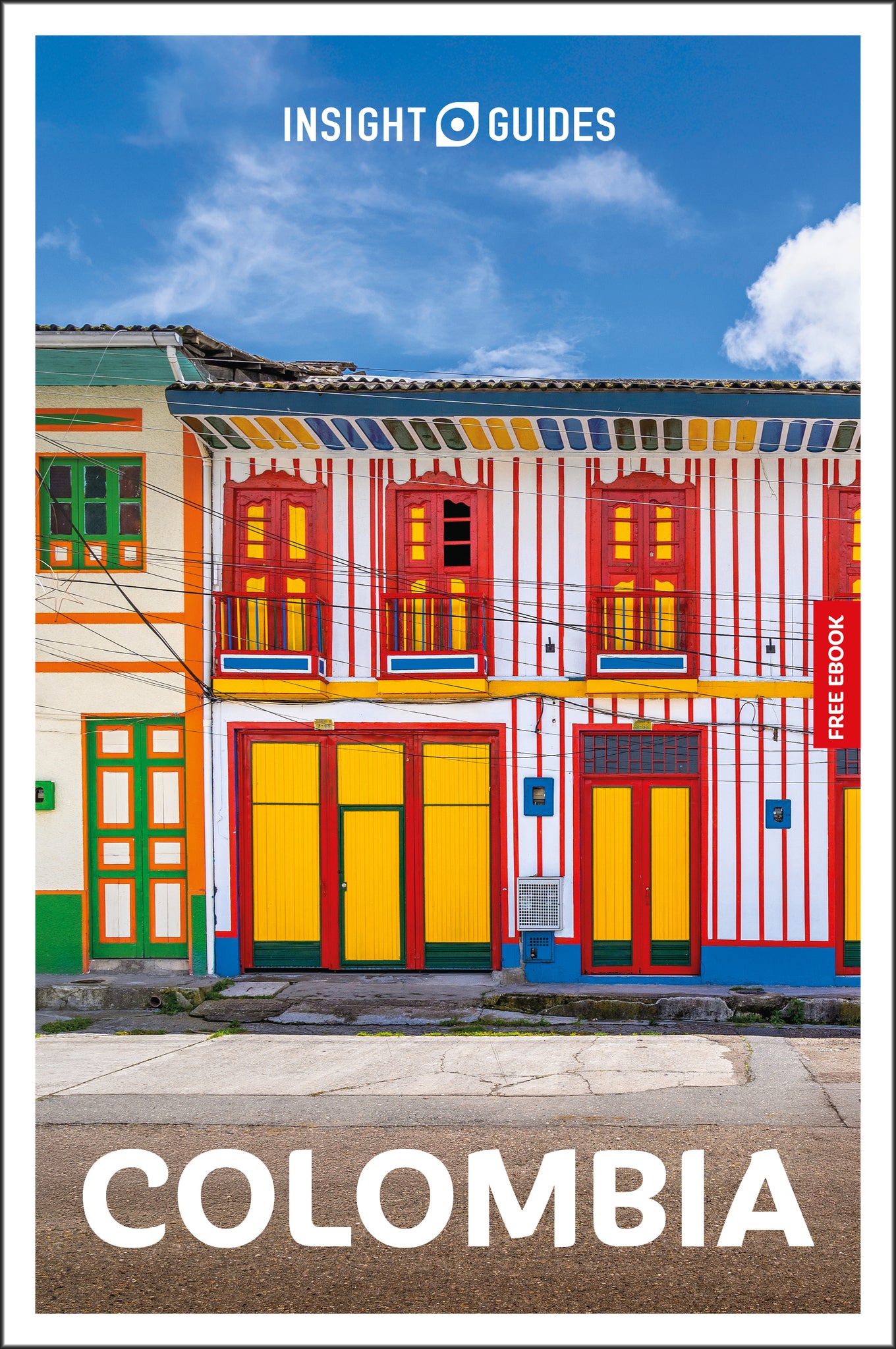 Cover image for Insight Guides Colombia: Travel Guide with eBook ISBN 9781835292686
